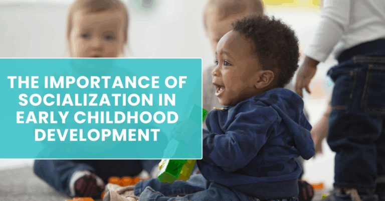 the importance of socialization in early childhood development